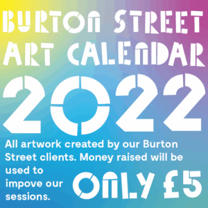 Burton Street Art Calendar 2022