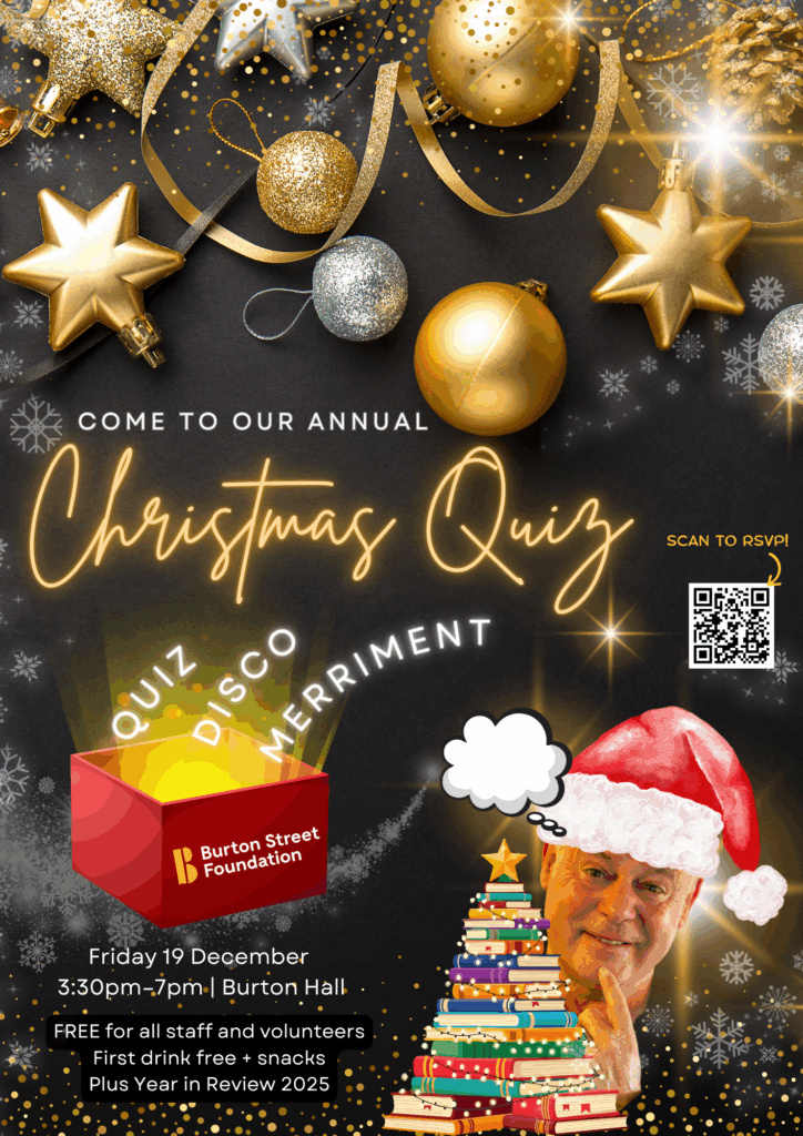Poster for Christmas quiz, an event held at Burton Street Foundation in Sheffield for people with disabilities.