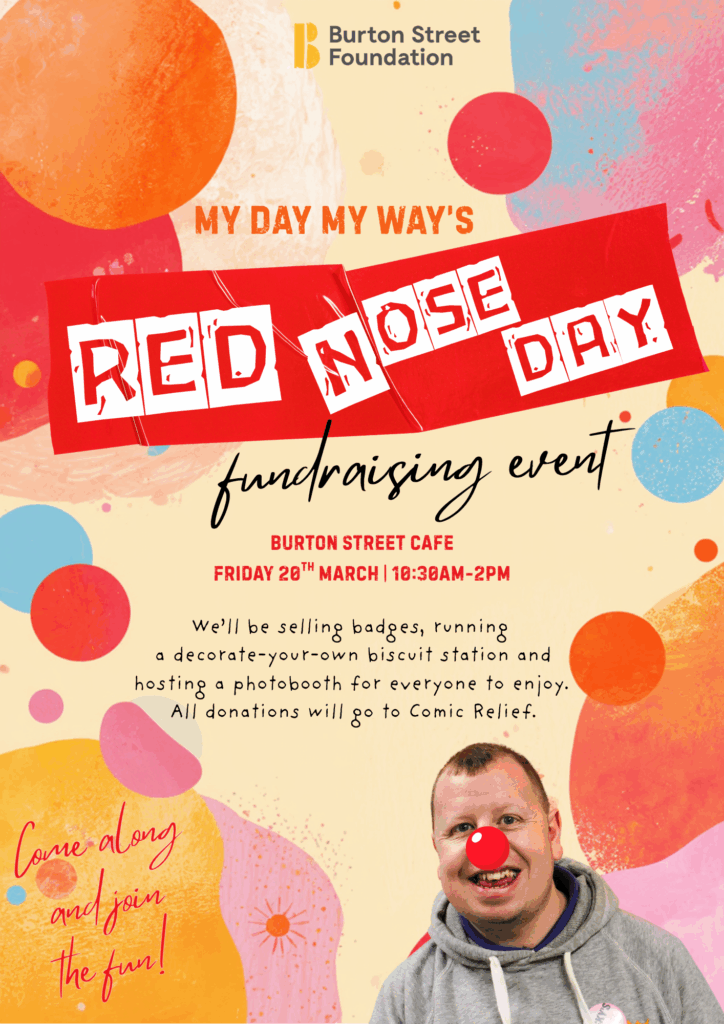 Poster for charity fundraiser, an event held at Burton Street Foundation in Sheffield for people with disabilities.