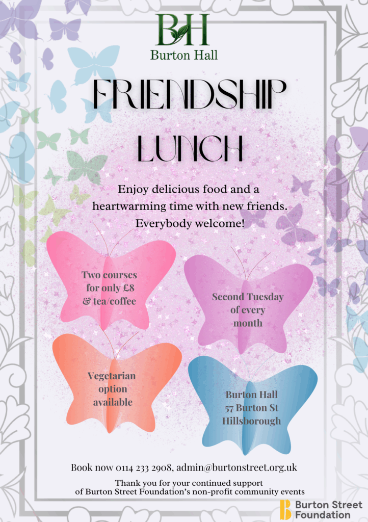 Poster for community lunch, an event held at Burton Street Foundation in Sheffield for people with disabilities.